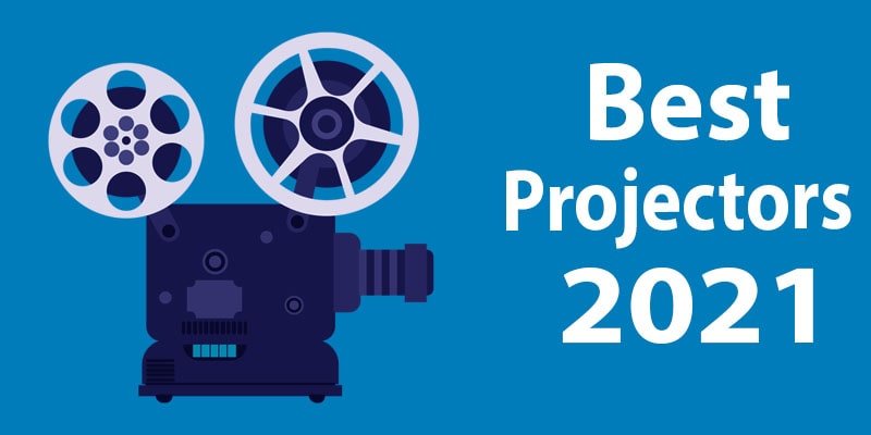 best projectors 2021