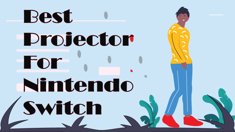 best portable projector for nintendo switch