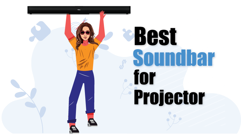 best soundbar for projector