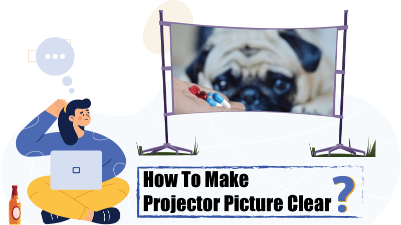 How to make a projector clearer