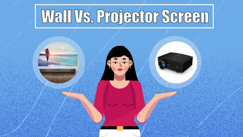 Projector Screen vs Wall